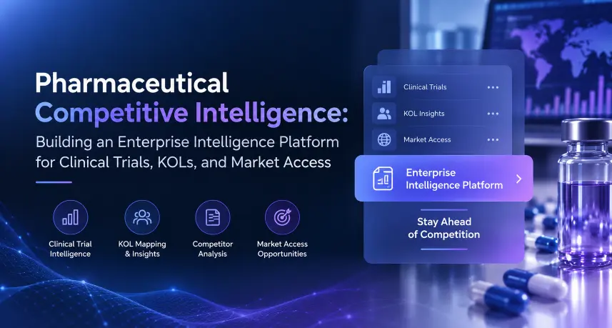 Pharmaceutical Competitive Intelligence | Enterprise Platform